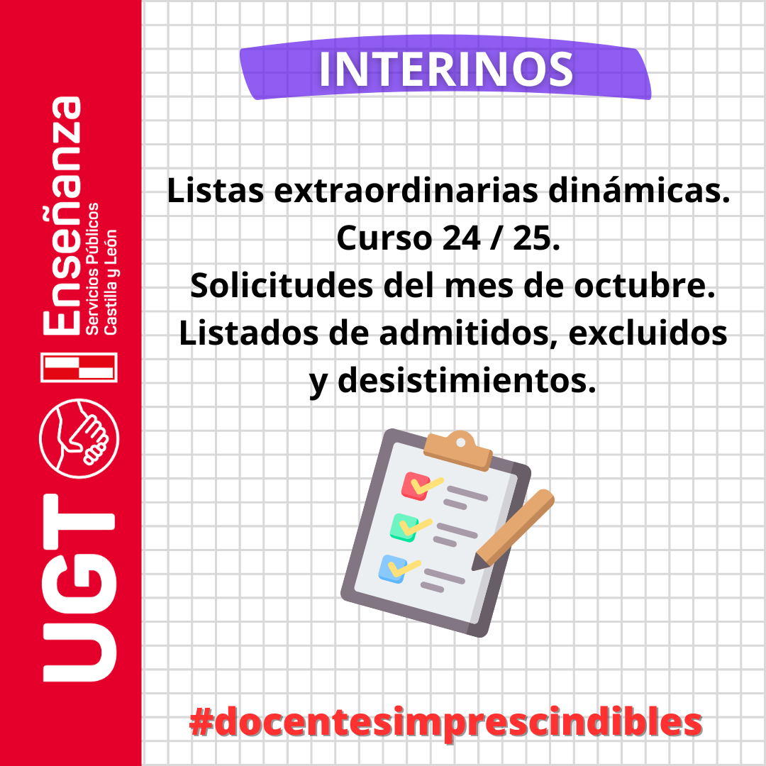 Interinos. Listas extraordinarias dinámicas. Curso 24 / 25. Solicitudes del mes de octubre. Listados de admitidos, excluidos y desistimientos.