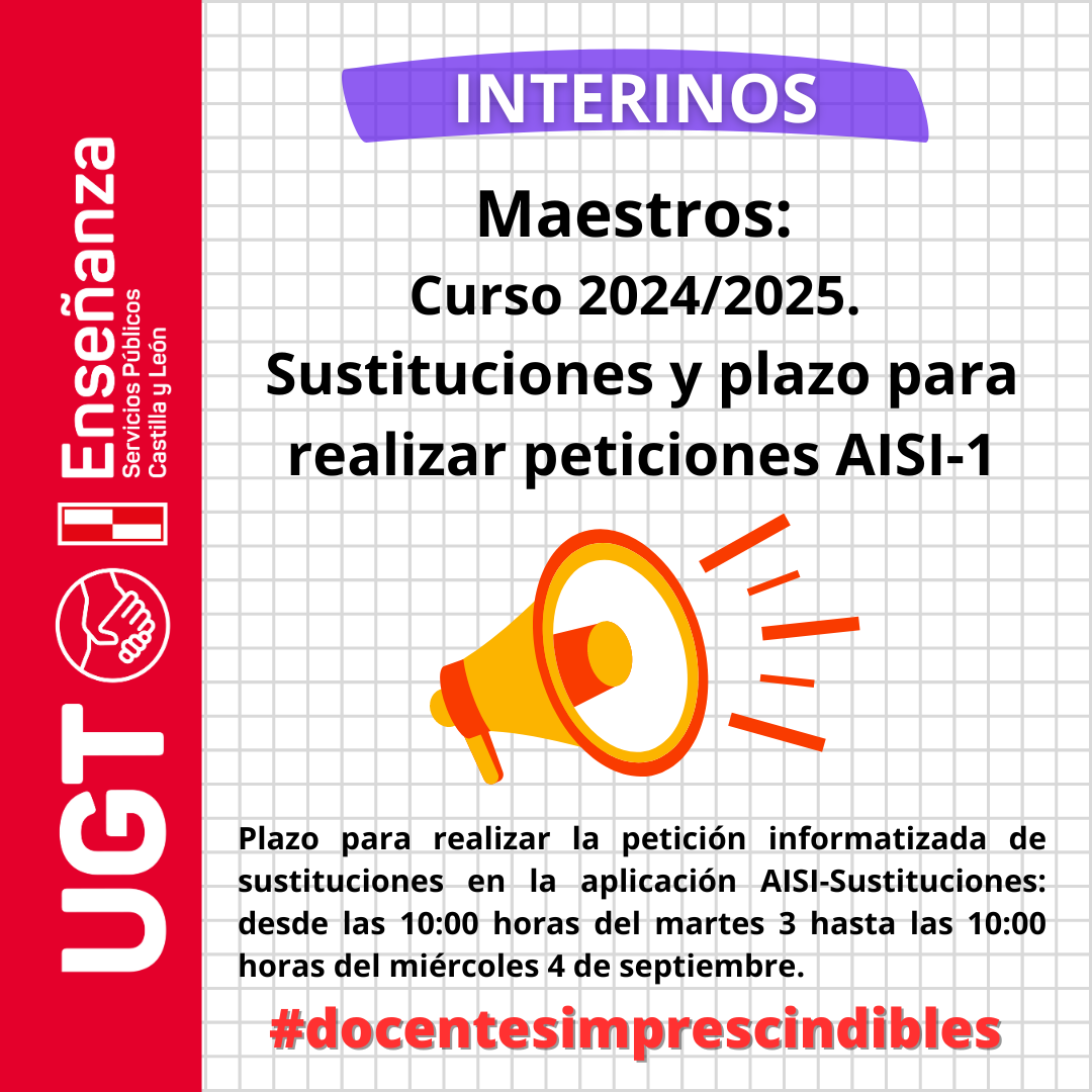 Maestros interinos: Curso 2024/2025. Sustituciones y plazo para realizar peticiones AISI-1