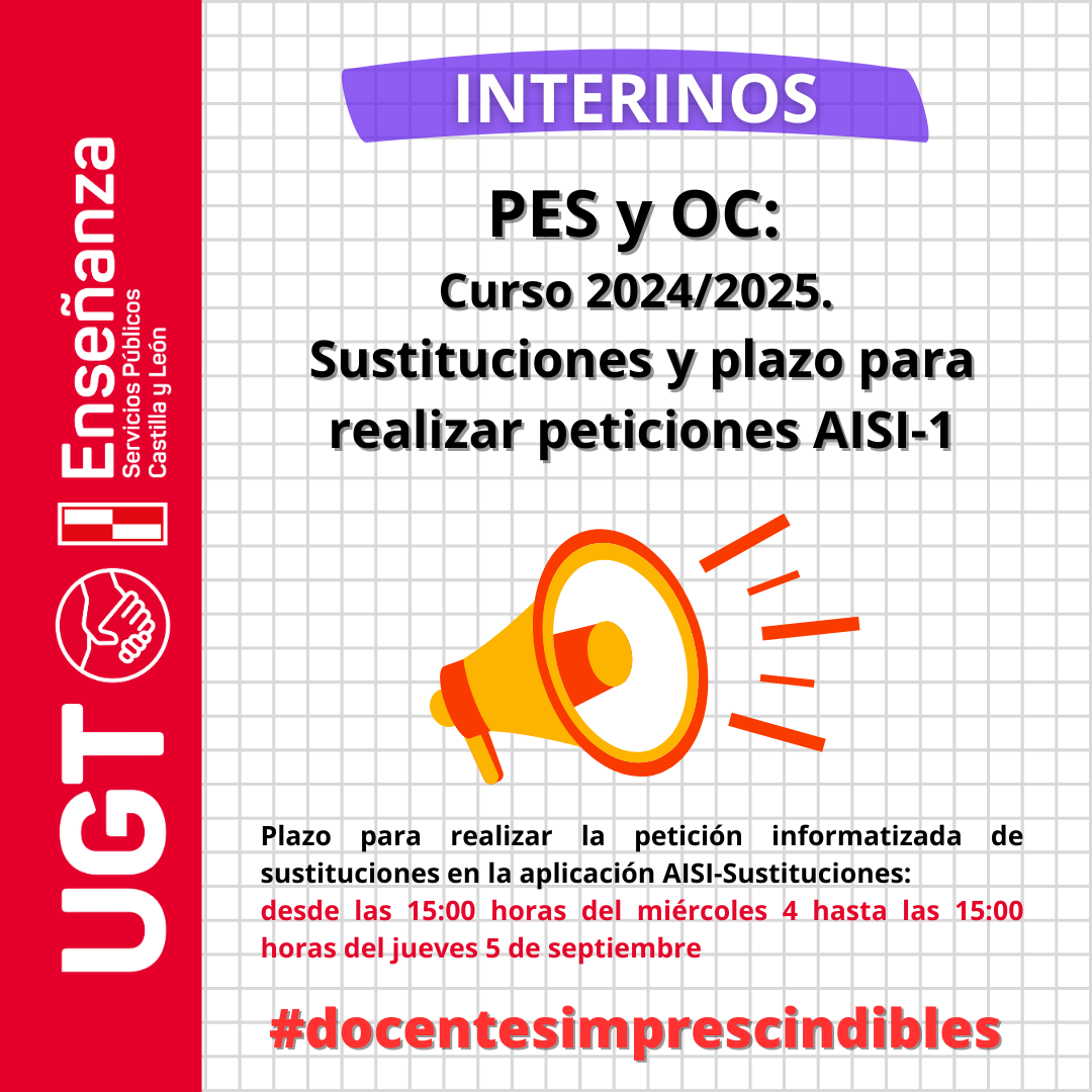 Interinos. PES y OC. Curso 2024/25. AISI-1. Sustituciones y plazo de petición.