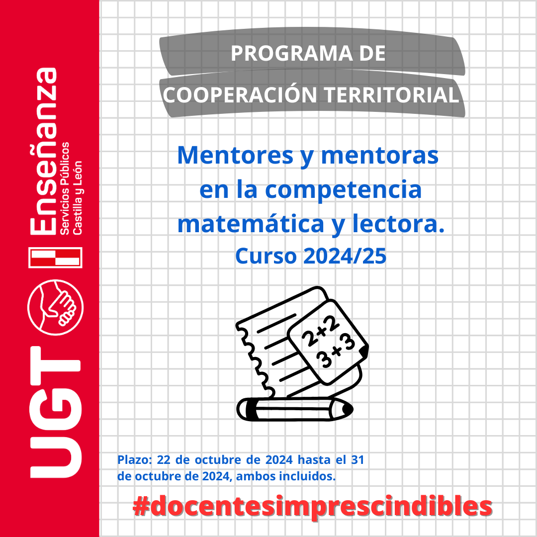 Se convoca concurso de méritos para la provisión en comisión de servicios para puestos docentes de mentores y mentoras en la competencia matemática y lectora para el desarrollo de programas de cooperación territorial en CyL. Curso 2024/25.