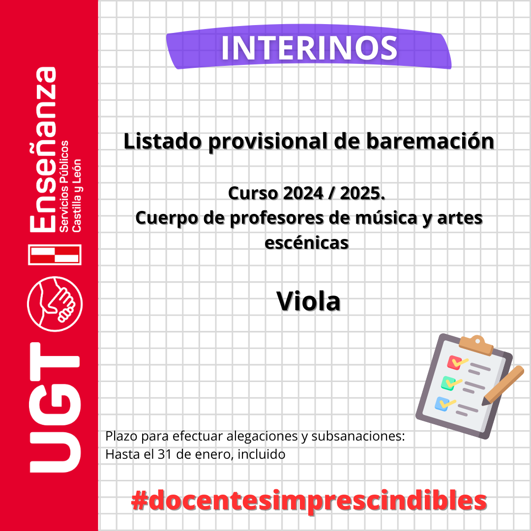 Interinos. Curso 2024 / 2025. PES y otros cuerpos. Convocatorias extraordinarias. Cuerpo de profesores de música y artes escénicas. Viola. Listado provisional de baremación.