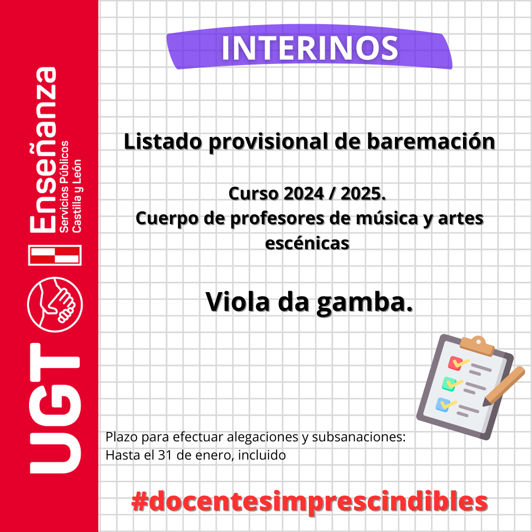 Interinos. Curso 2024 / 2025. PES y otros cuerpos. Convocatorias extraordinarias. Cuerpo de profesores de música y artes escénicas. Viola da gamba. Listado provisional de baremación.