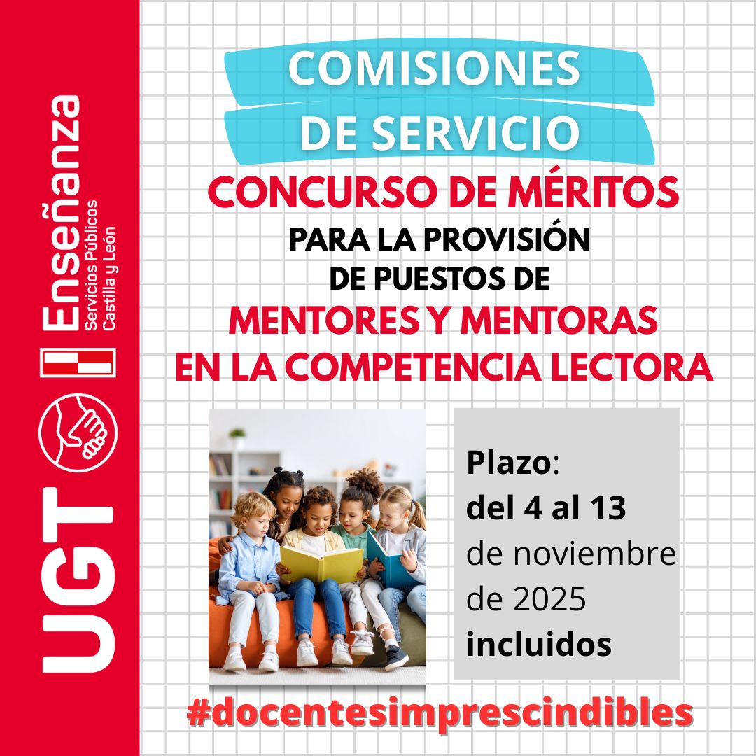 CONVOCATORIA concurso de méritos para la provisión en COMISIÓN DE SERVICIOS entre el personal funcionario docente de las enseñanzas no universitarias, de puestos docentes de MENTORES Y MENTORAS EN LA COMPETENCIA LECTORA. CURSO 2025/2026.