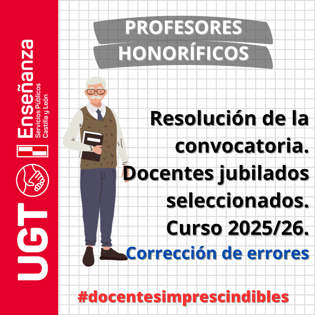 Profesores Honoríficos: corrección  de errores de la Orden EDU/1187/2025, de 22 de octubre. Curso 2025/2026