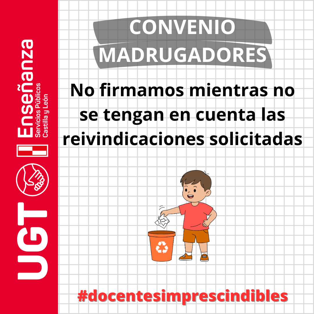 UGT no firma el convenido de madrugadores mientras  no se tenga en cuenta las reivindicaciones solicitadas