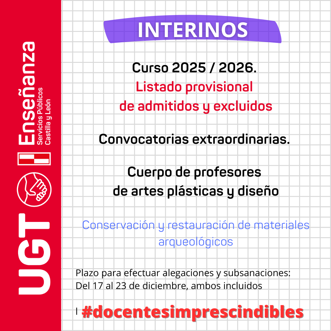 Interinos. Curso 2025 / 2026. Convocatorias extraordinarias. Cuerpo de profesores de artes plásticas y diseño. Conservación y restauración de materiales arqueológicos. Listado provisional de admitidos y excluidos