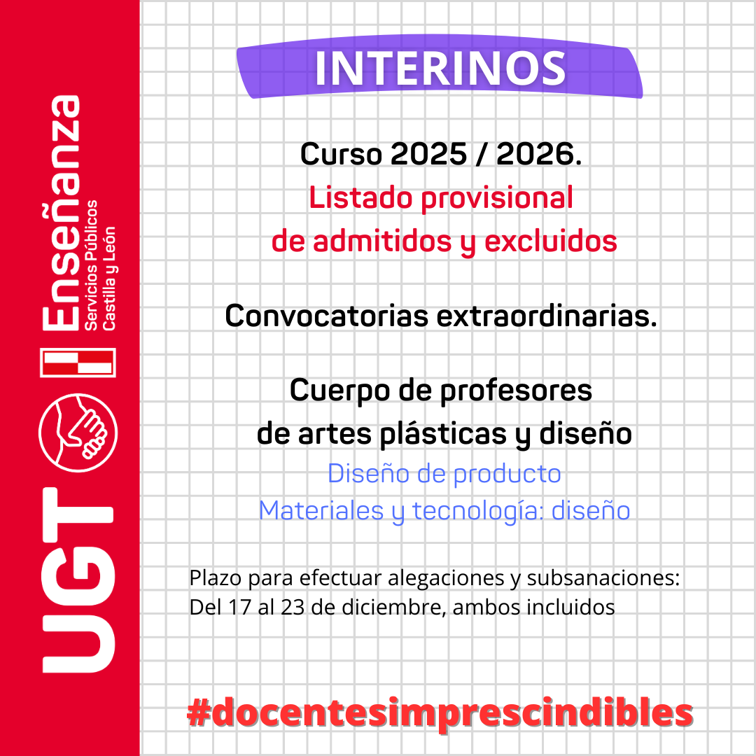 Interinos. Curso 2025 / 2026. Convocatorias extraordinarias. Cuerpo de profesores de artes plásticas y diseño. Listado provisional de admitidos y excluidos de varias especialidades