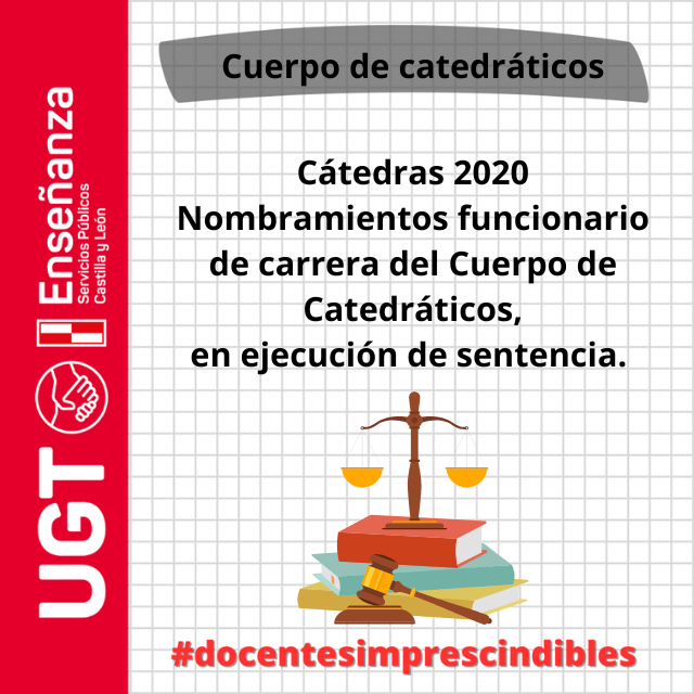 Cátedras 2020 CyL: Nombramiento funcionario de carrera del Cuerpo de Catedráticos en ejecución de sentencia.