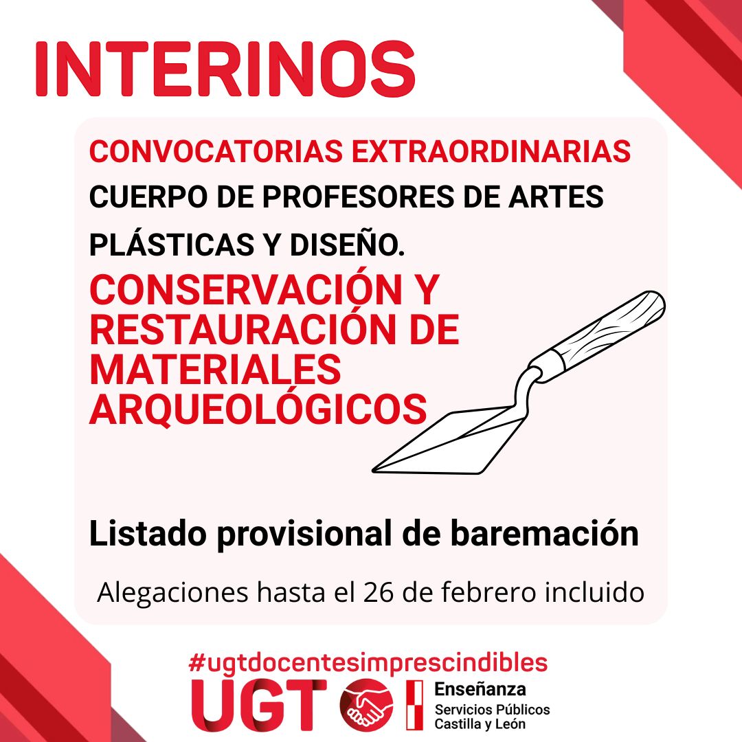 Interinos. Curso 2025 / 2026. Convocatorias extraordinarias. Cuerpo de profesores de artes plásticas y diseño. Conservación y restauración de materiales arqueológicos. Listado provisional de baremación