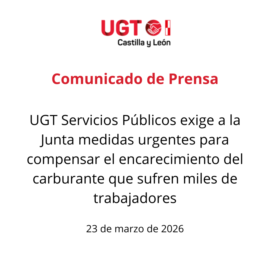 UGT Servicios Públicos exige a la Junta medidas urgentes para compensar el encarecimiento del carburante que sufren miles de trabajadores
