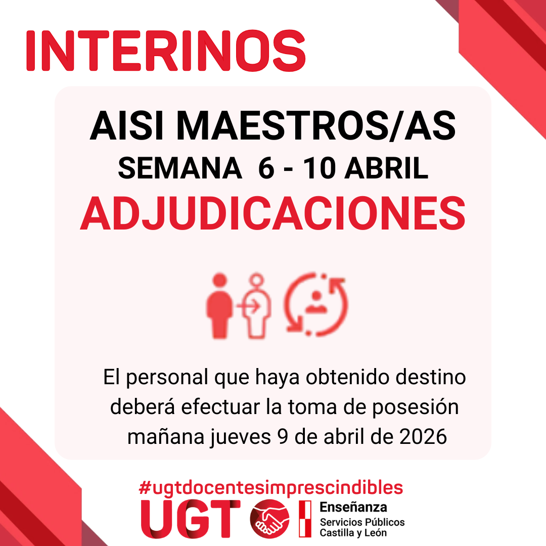 Maestros interinos: curso 2025/2026. AISI semana del 6 al 10 de abril de 2026. Adjudicaciones