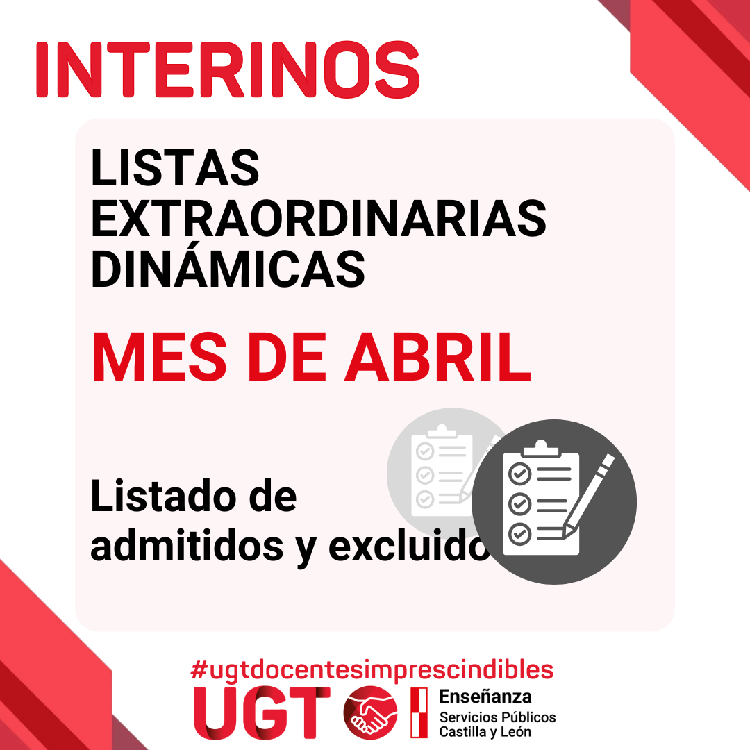 Interinos. PES y otros cuerpos. Listas extraordinarias dinámicas. Curso 25 / 26. Resoluciones. Solicitudes del plazo del mes de abril. Listados de admitidos y excluidos.