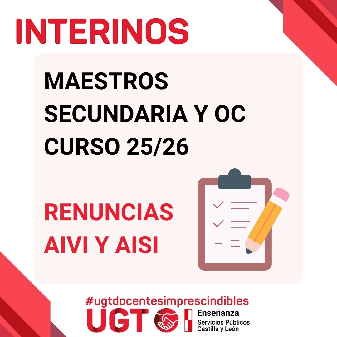 Interinos. Curso 2025 / 2026. PES y otros cuerpos y Maestros. Renuncias AIVI y AISI