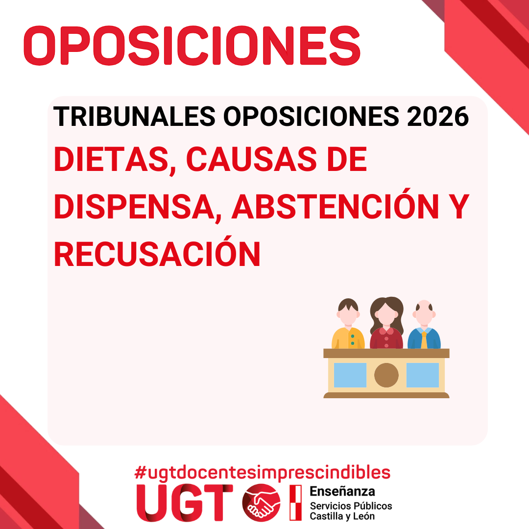 Tribunales oposiciones 2026. Dietas, causas de dispensa, abstención y recusación