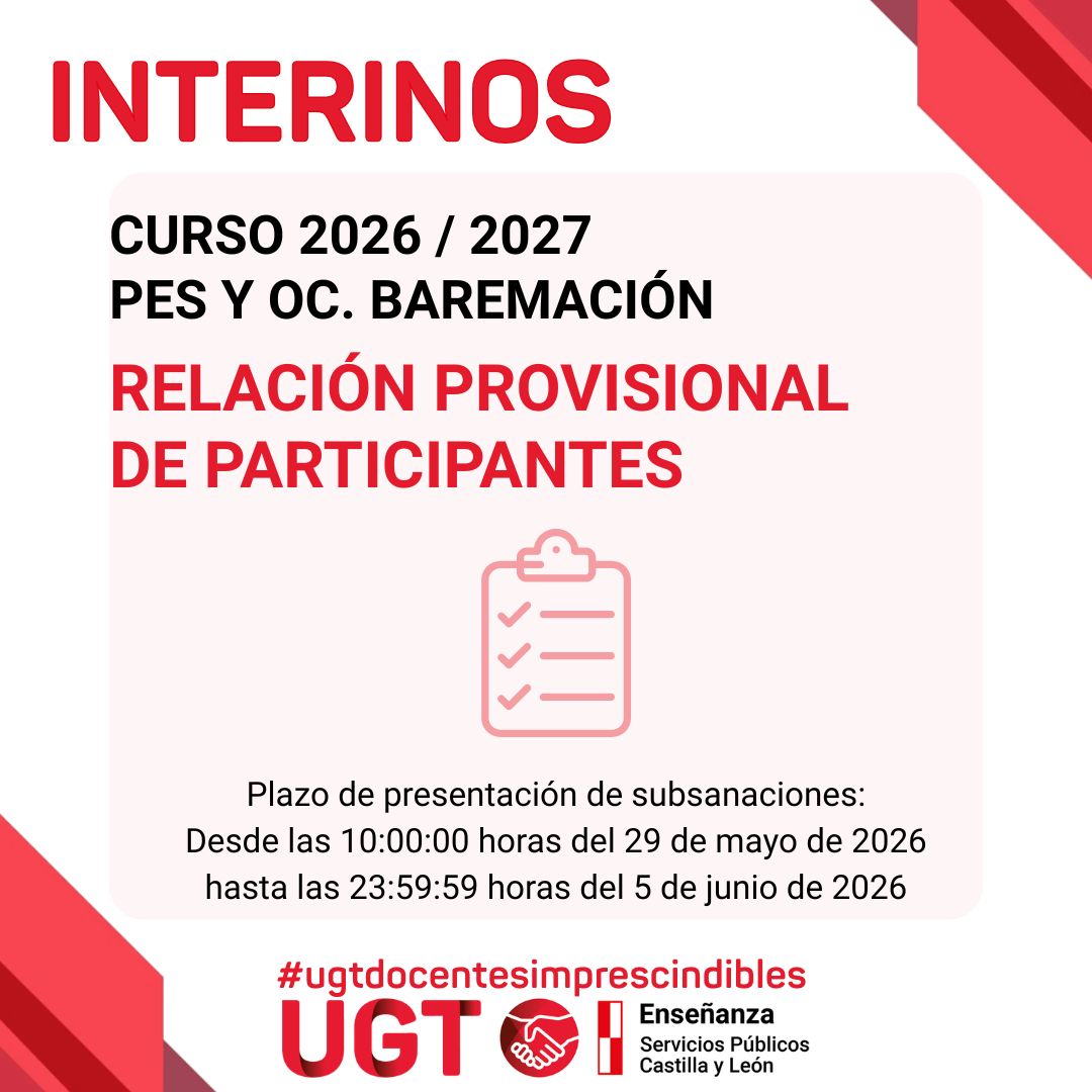 Interinos. Curso 2026 / 2027. PES y otros cuerpos. Baremación. Relación provisional de participantes