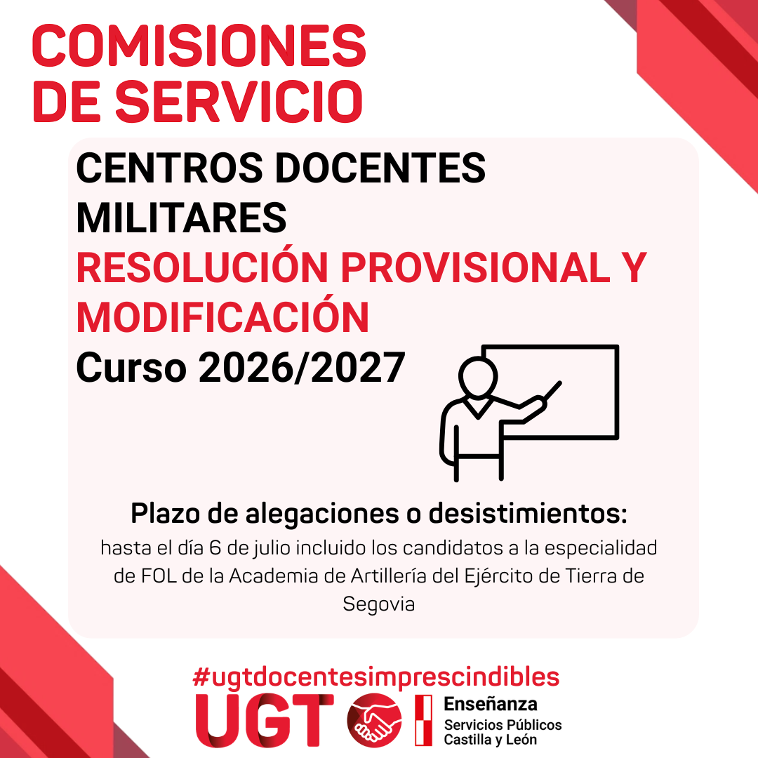 Comisiones de Servicios Centros Docentes Militares. Castilla y León (Curso 2026/27). Resolución provisional
