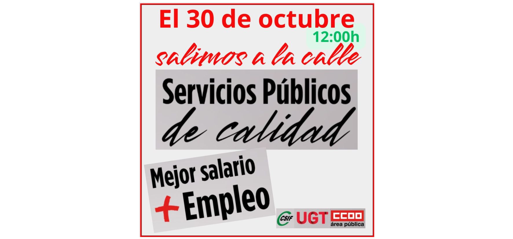 El 30 de octubre: el personal público salimos a la calle