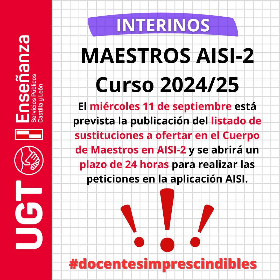 Maestros interinos: Curso 2024/2025. Aviso fecha prevista publicación Sustituciones AISI-2