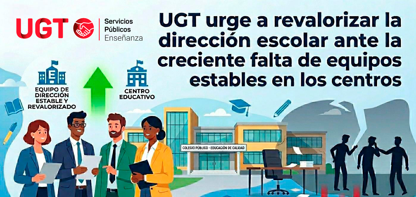 UGT SP urge a revalorizar la dirección escolar ante la creciente falta de equipos estables en los centros